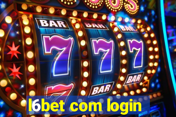 l6bet com login